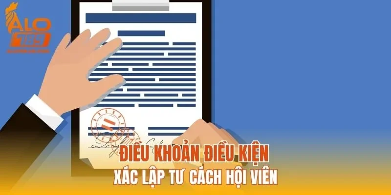 Điều khoản điều kiện xác lập tư cách hội viên