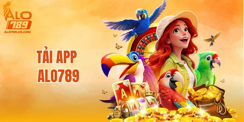 Tải App ALO789