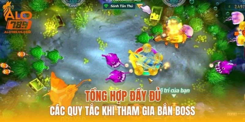 Tổng hợp đầy đủ các quy tắc khi tham gia bắn boss